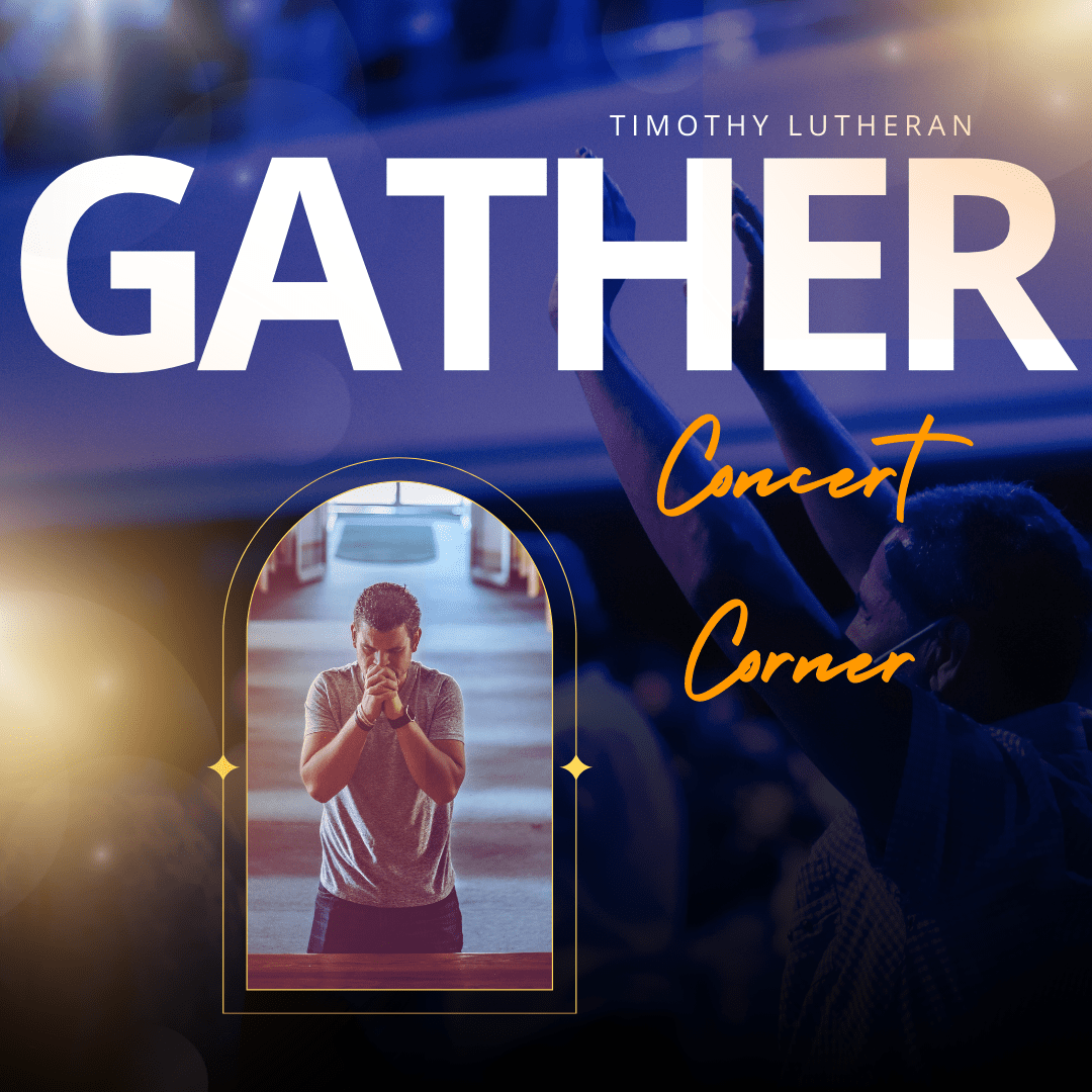 Gather Concert Corner